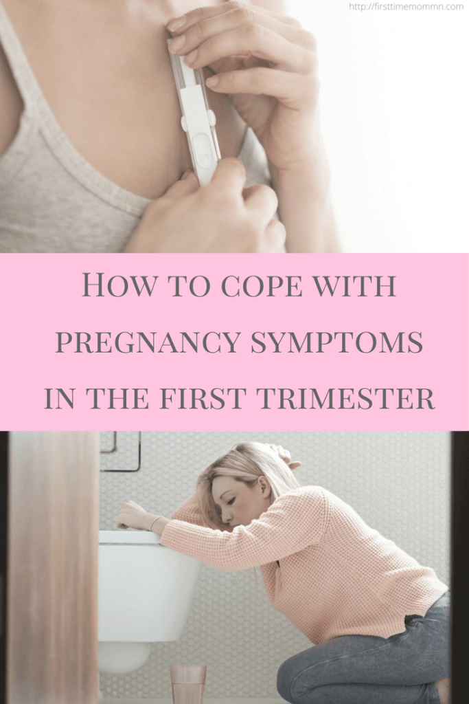 How to cope with pregnancy symptoms in the first trimester