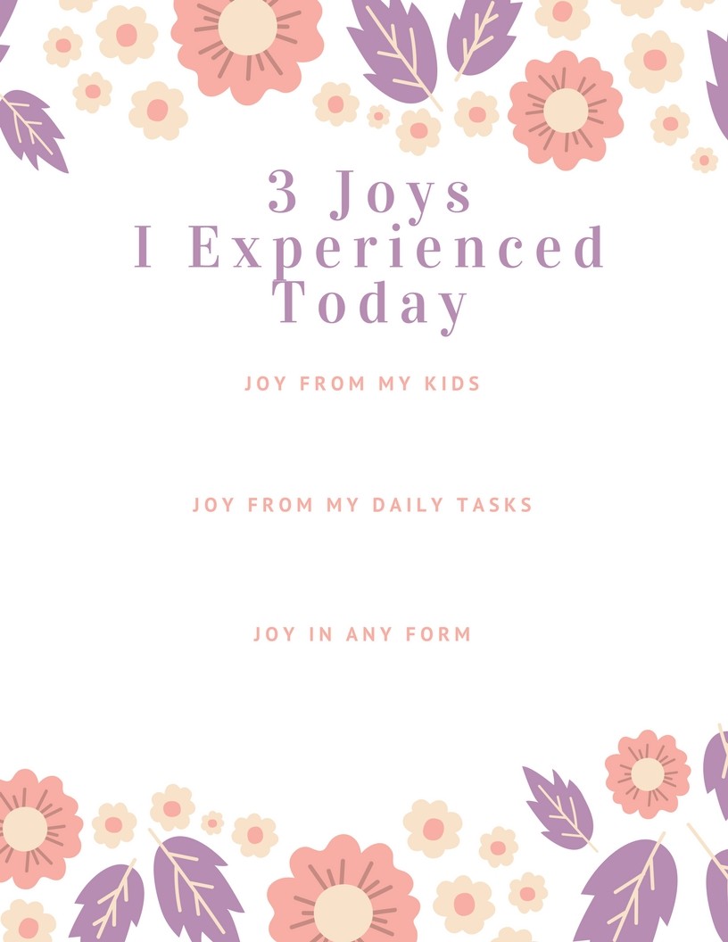 3 Joys I Experienced Today