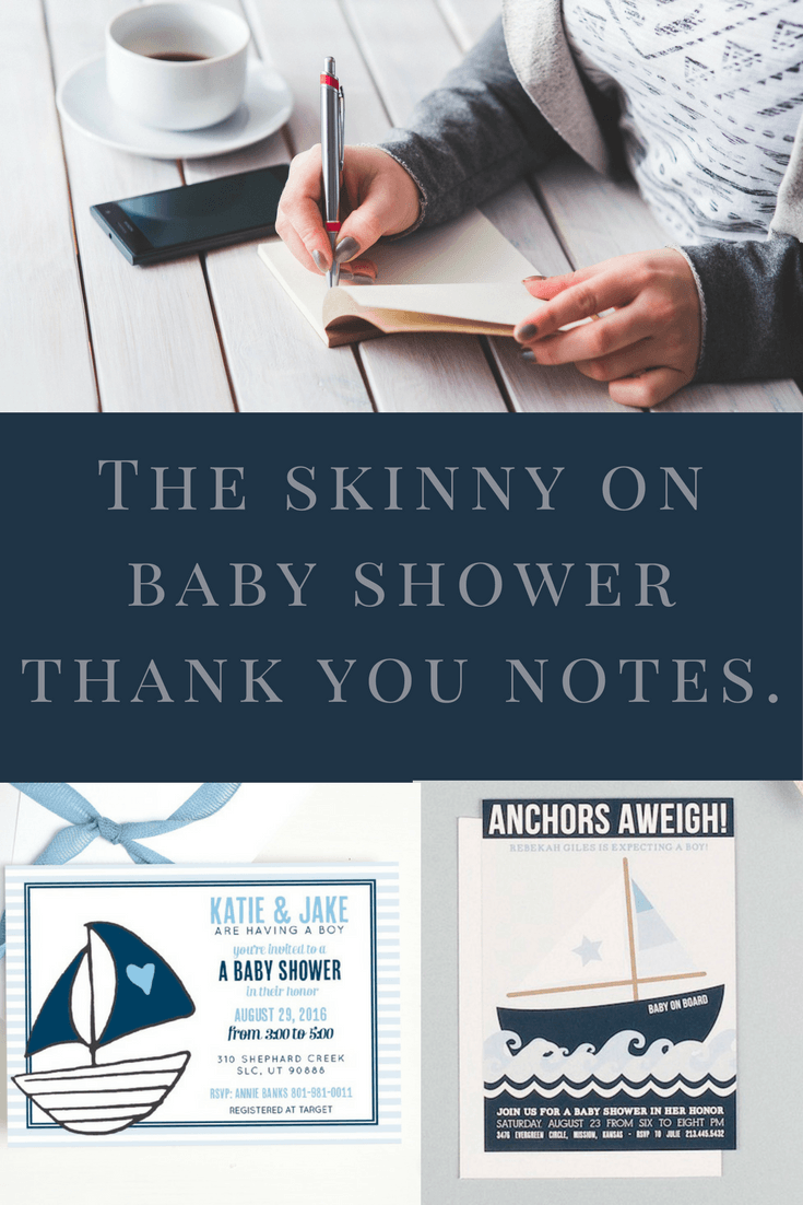 The skinny on baby shower thank you notes. Pin now and have on hand later.